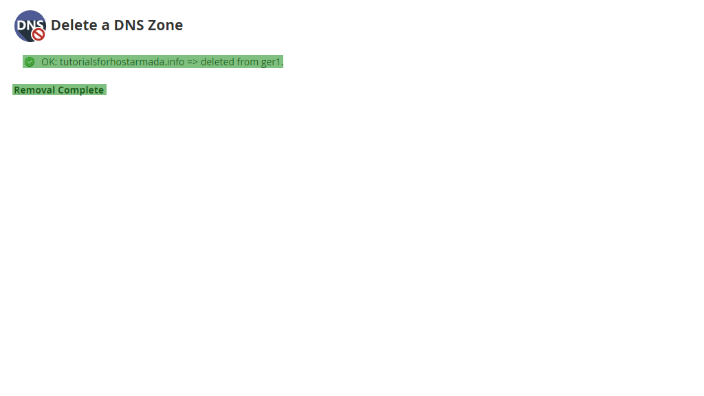 Successful DNS zone removal screen